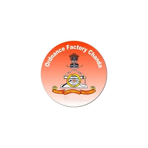 Ordnance Factory Chanda Bharti 2026: चंद्रपूर ऑर्डनन्स फॅक्टरी मध्ये 430 जागांसाठी भरती